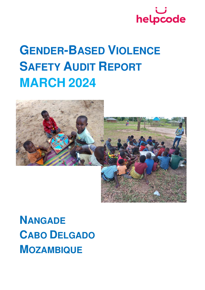 Cover page of a report titled Gender-Based Violence Safety Audit Report March 2024 with photos of children sitting together outdoors. The report is for Nangade, Cabo Delgado, Mozambique, and features the Helpcode logo.