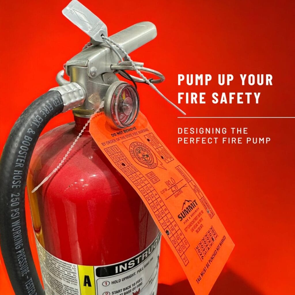 A close-up of a red fire extinguisher with inspection tags and a hose against a bright red background. Text reads: PUMP UP YOUR FIRE SAFETY. DESIGNING THE PERFECT FIRE PUMP FOR YOUR NEXT FIRE SAFETY AUDIT.