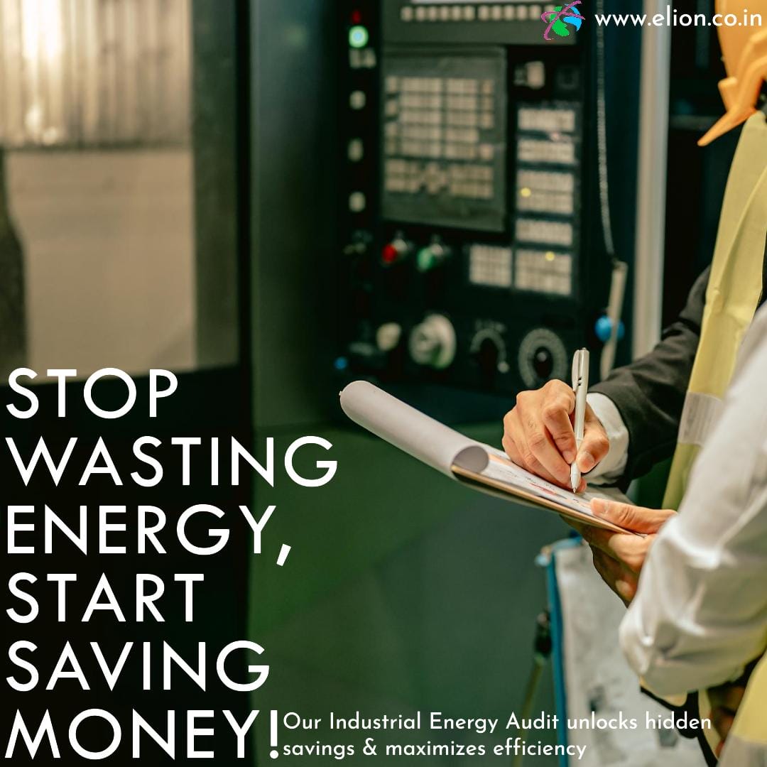 A person in a safety vest writes on a clipboard in front of industrial equipment. Text reads: Stop wasting energy, start saving money! Our industrial energy safety audit unlocks hidden savings & maximizes efficiency.